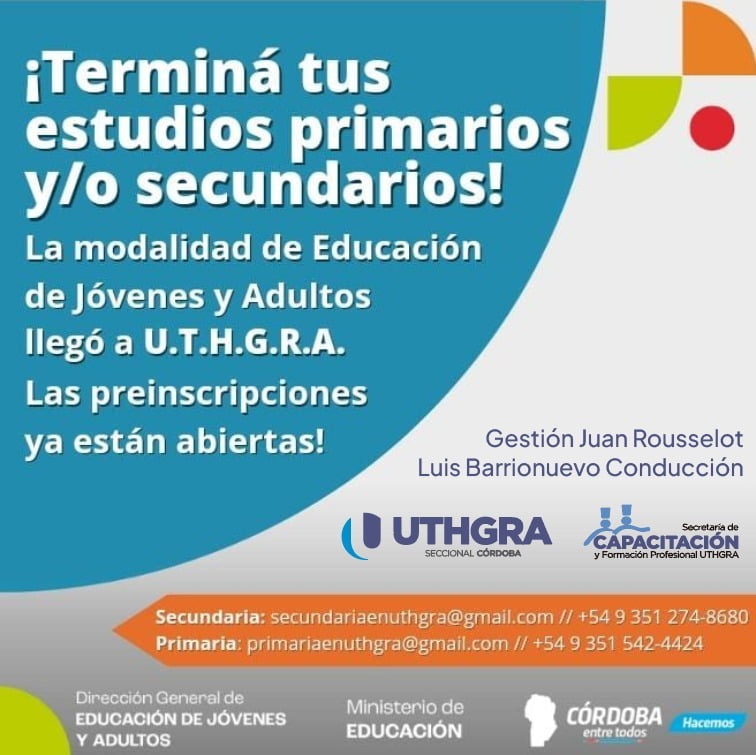 Terminá el primario o secundario en UTHGRA Córdoba